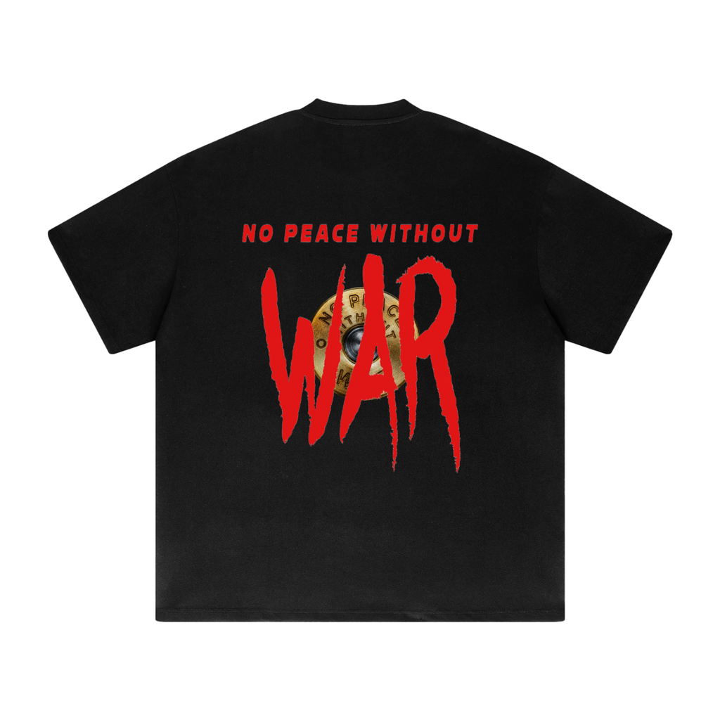 Heavyweight Drop Shoulder "WELL OFF-NO PEACE WITHOUT WAR " Collab T-Shirt