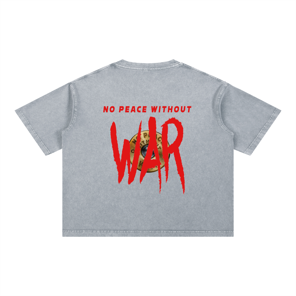 Mineral Wash Boxy Cotton "NO PEACE WITHOUT WAR "T-Shirt